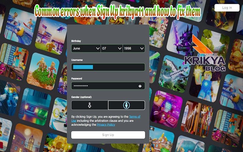 Common errors when Sign Up krikya11 and how to fix them