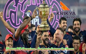 IPL 2025 RCB Champions – Journey to Conquer the Throne