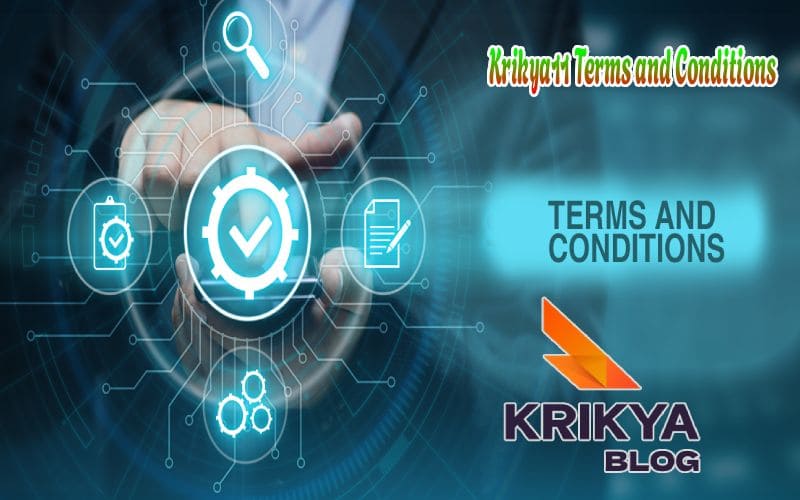 Krikya11 Terms and Conditions