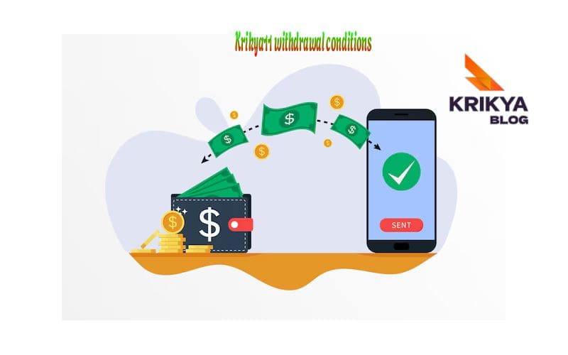 Krikya11 withdrawal conditions