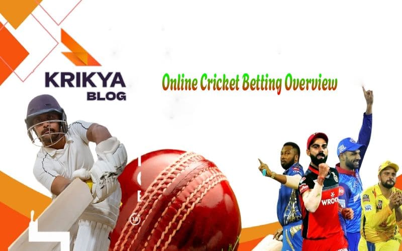Online Cricket Betting Overview