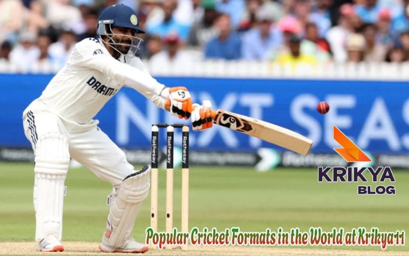 Popular Cricket Formats in the World at Krikya11